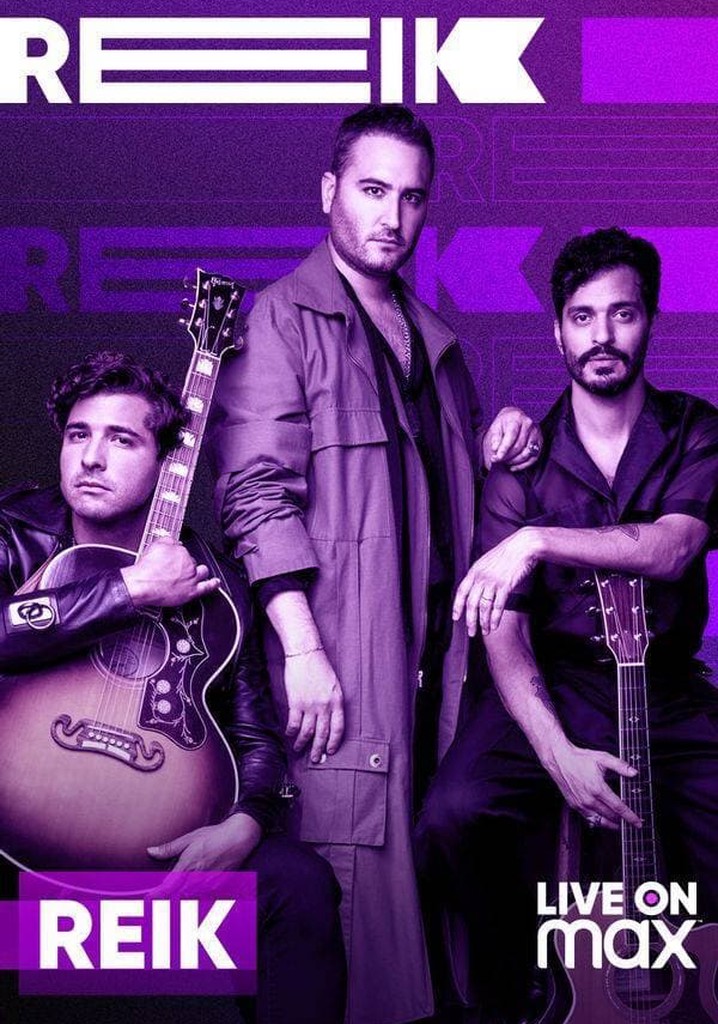 Reik Live on Max streaming where to watch online?